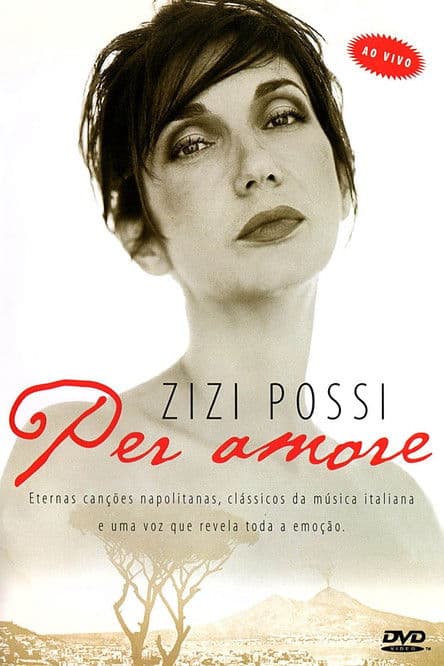 Zizi Possi - Per Amore Ao Vivoのポスター