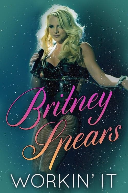 Britney Spears: Workin' Itのポスター