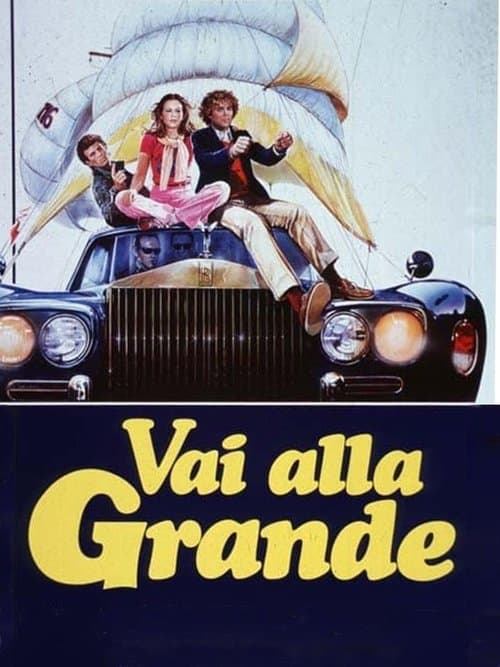 Vai alla grandeのポスター