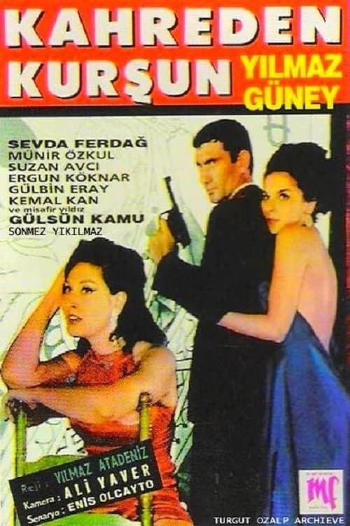 Kahreden Kurşunのポスター
