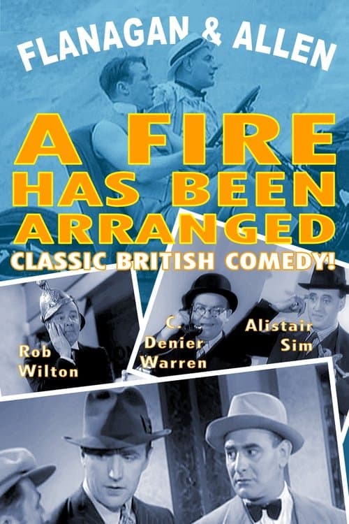 A Fire Has Been Arrangedのポスター