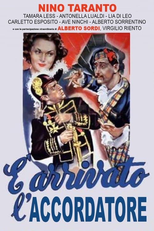 È arrivato l'accordatoreのポスター