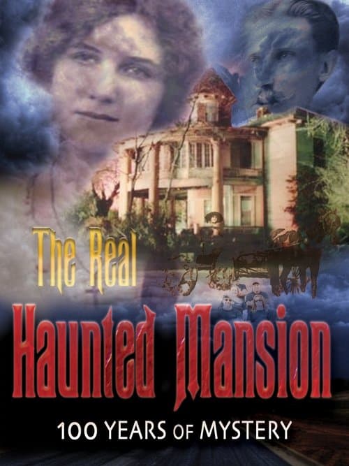 The Real Haunted Mansionのポスター