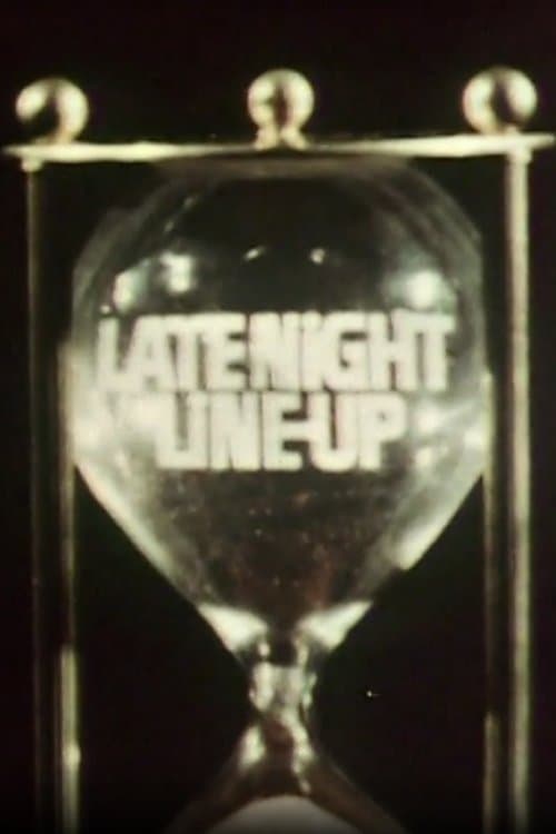 Late Night Line-Upのポスター