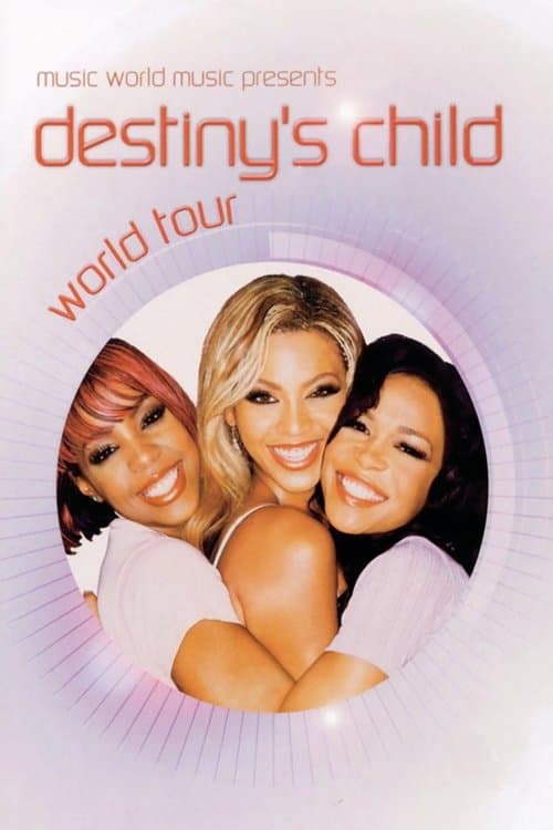 Destiny's Child World Tourのポスター