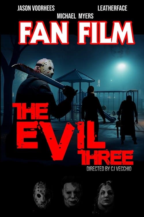 The Evil Threeのポスター
