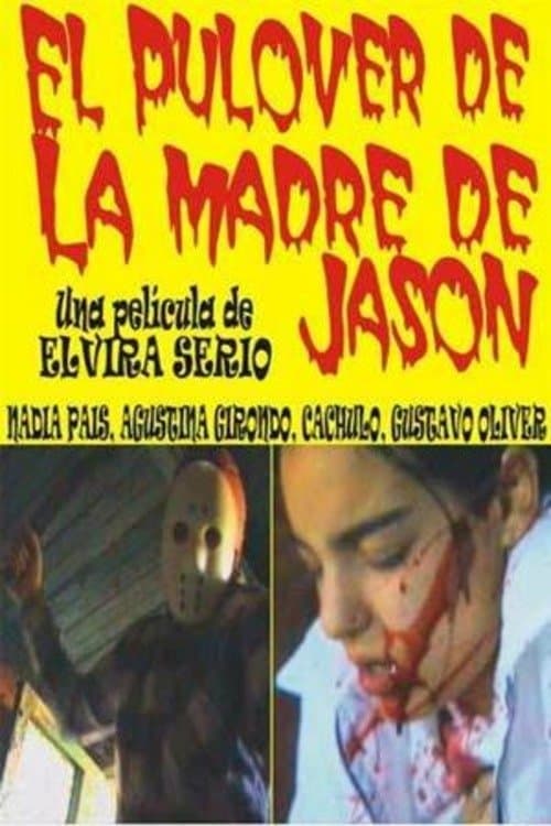 El Pulover de la Madre de Jasonのポスター