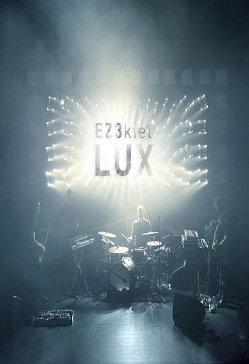 EZ3kiel "LUX Live"のポスター