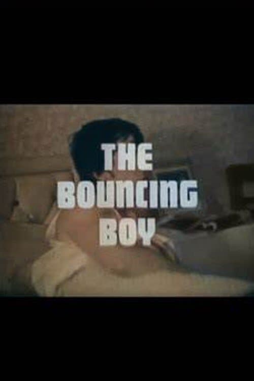 The Bouncing Boyのポスター