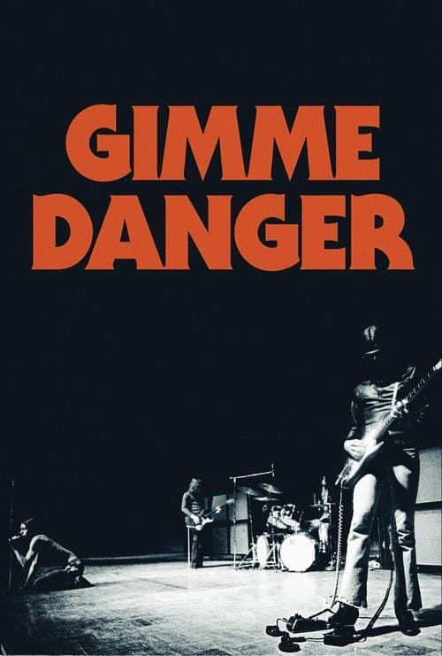 Gimme Dangerのポスター