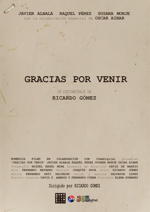 Gracias por venirのポスター