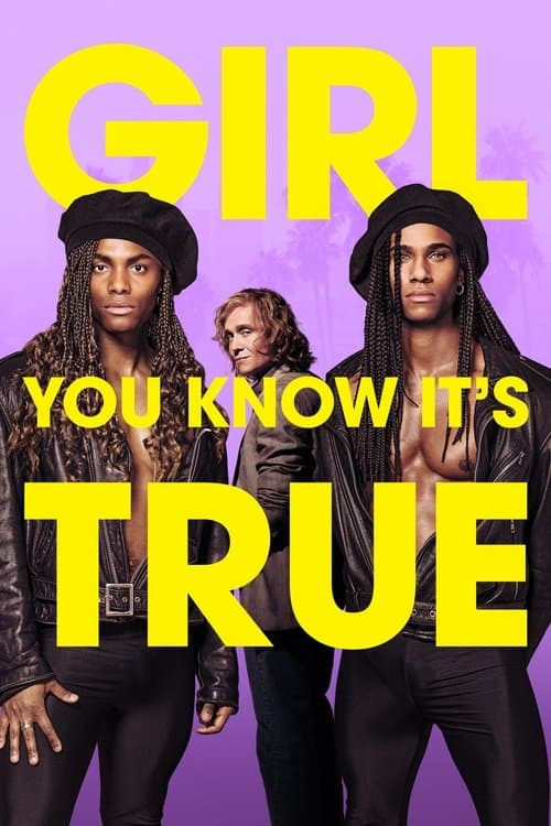 Girl You Know It's Trueのポスター