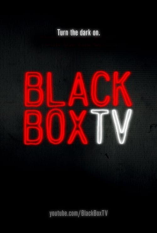 BlackBoxTV Presentsのポスター