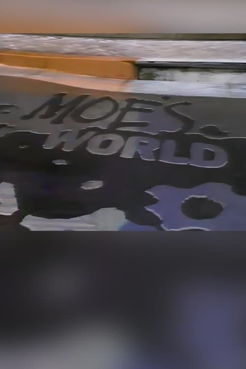 Moe's Worldのポスター
