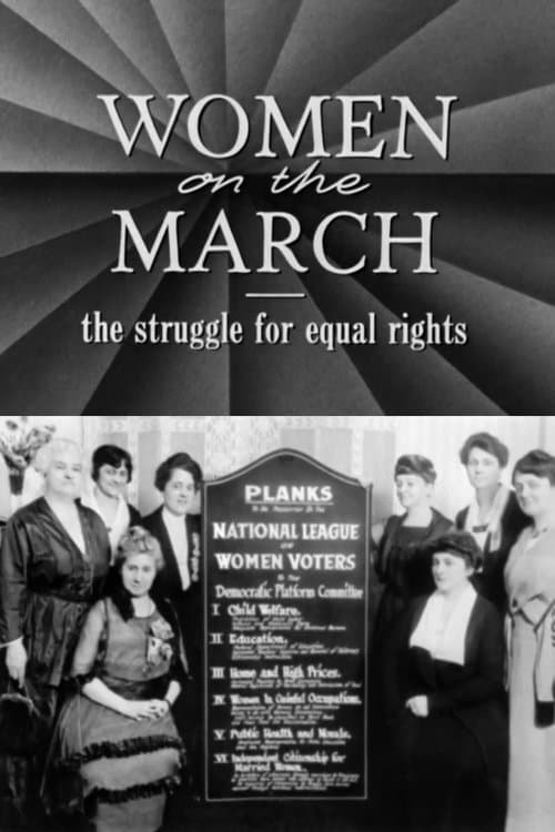 Women on the March: The Struggle for Equal Rightsのポスター
