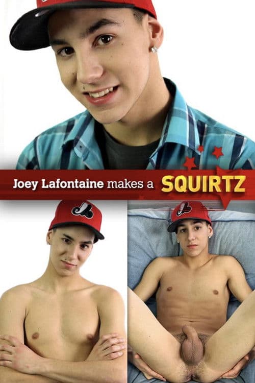 Squirtz: Joey Lafontaineのポスター