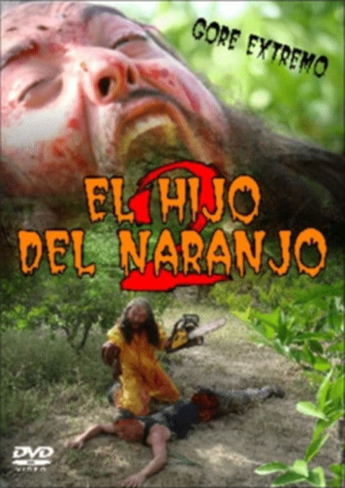 El Hijo del Naranjo 2のポスター
