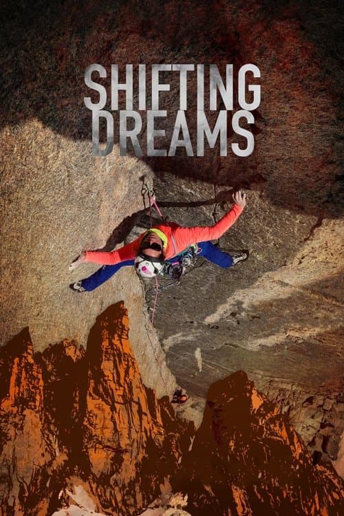 Shifting Dreamsのポスター