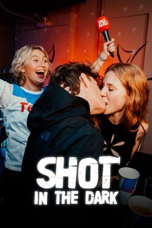 Shot in the Darkのポスター