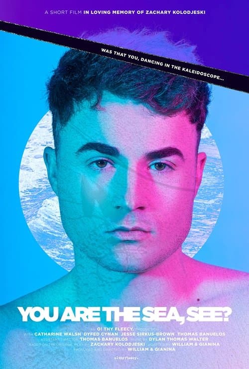 You Are the Sea, See?のポスター