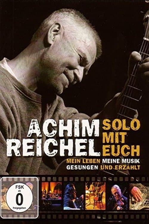Achim Reichel - Solo mit Euchのポスター