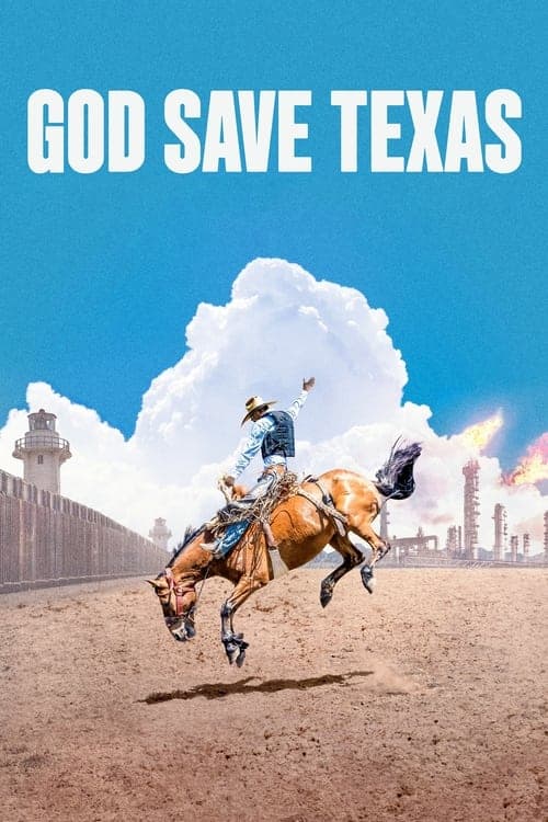 God Save Texasのポスター