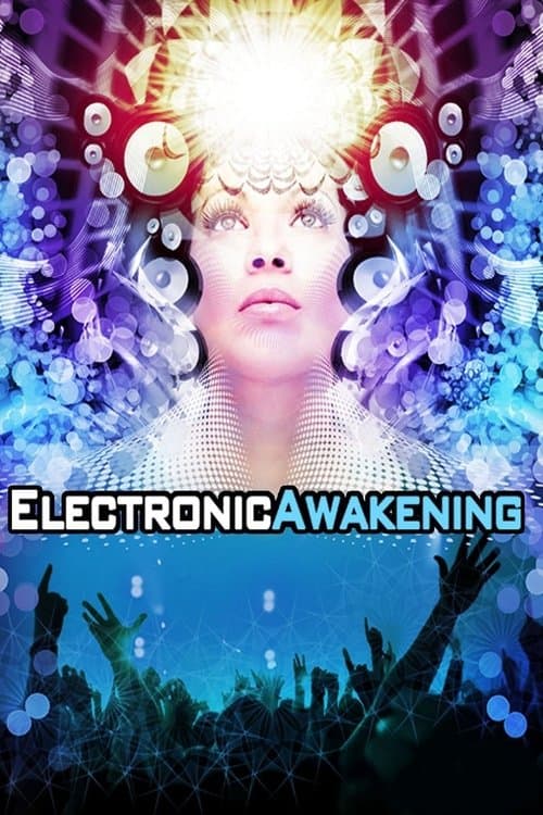 Electronic Awakeningのポスター