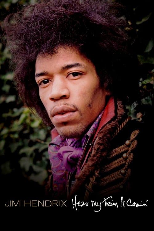 Jimi Hendrix: Hear My Train a Comin'のポスター