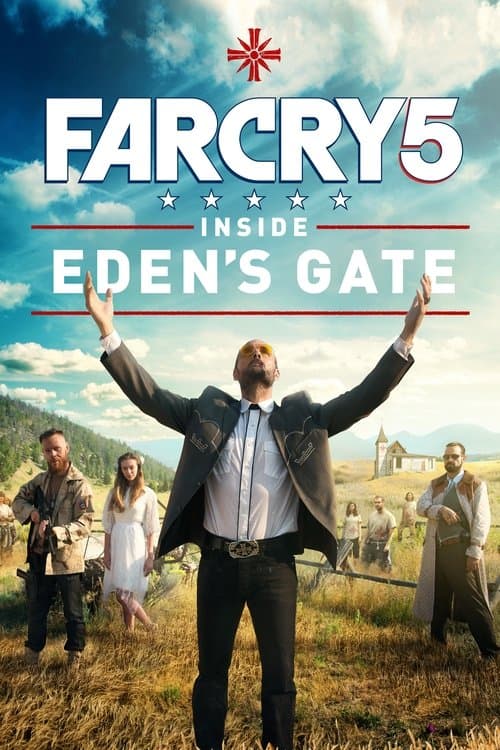 Far Cry 5: Inside Eden's Gateのポスター