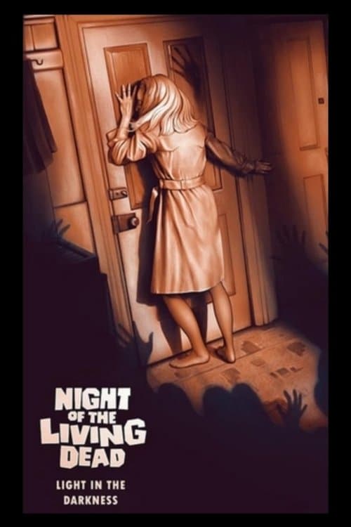 Light in the Darkness: The Impact of Night of The Living Deadのポスター