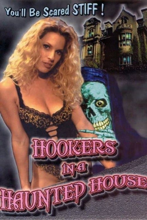 Hookers in a Haunted Houseのポスター