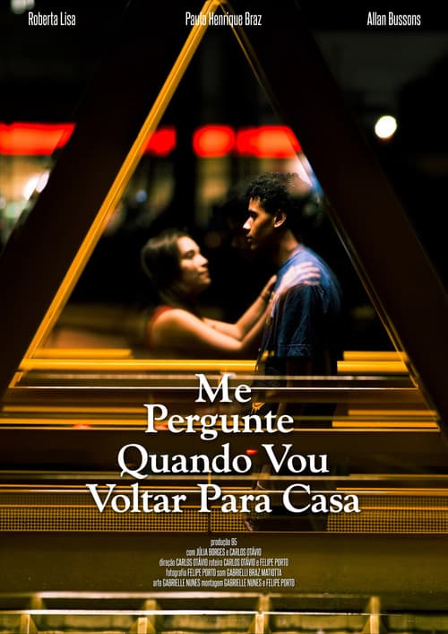 Ask Me When I’m Coming Homeのポスター