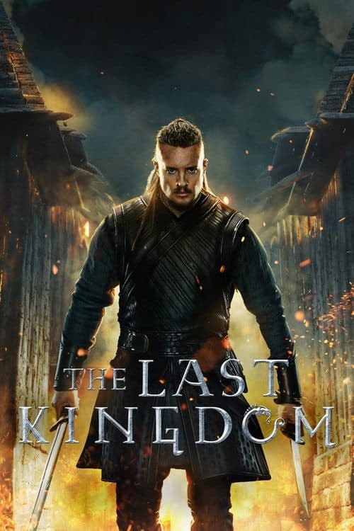ラスト・キングダムのポスター