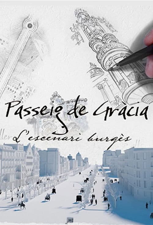 Passeig de Gràcia, l'escenari burgèsのポスター