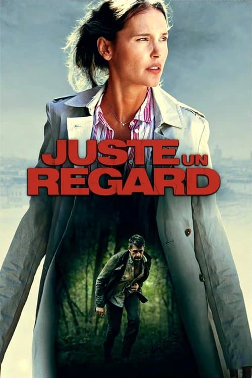 Juste un regardのポスター