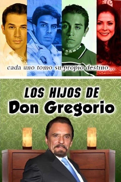 Los hijos de Don Gregorioのポスター