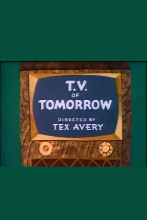 T.V. of Tomorrowのポスター