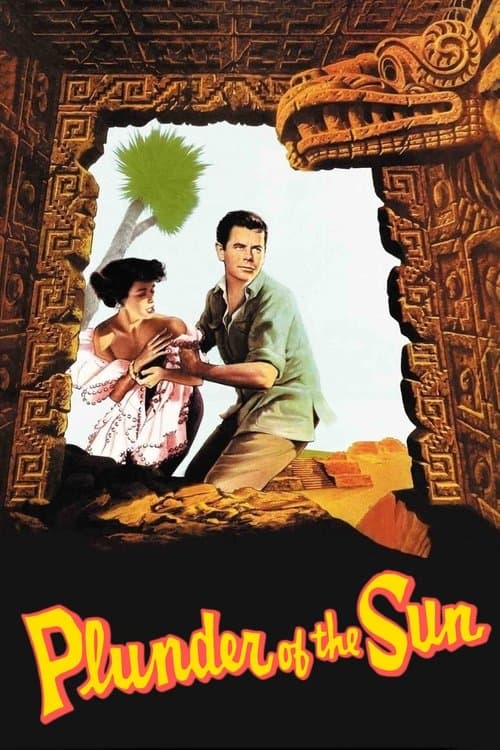 Plunder of the Sunのポスター