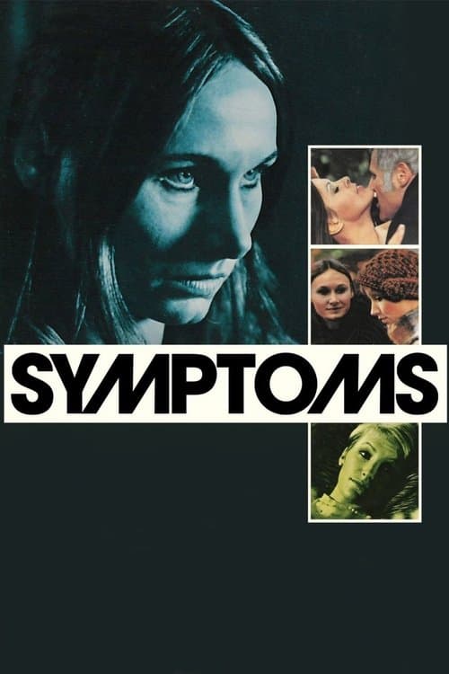 Symptomsのポスター