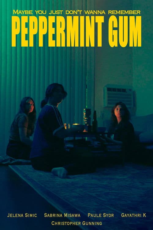 Peppermint Gumのポスター