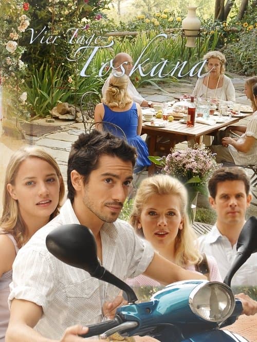 Vier Tage Toskanaのポスター