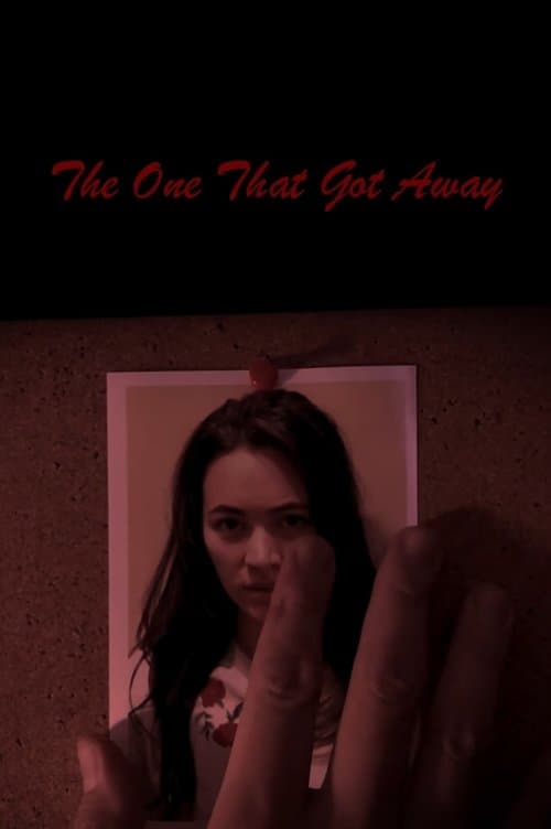 The One That Got Awayのポスター