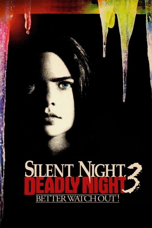 Silent Night, Deadly Night 3: Better Watch Out!のポスター