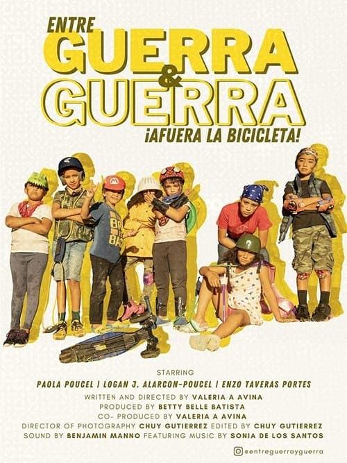 Entre Guerra y Guerra - ¡Afuera la Bicicleta!のポスター
