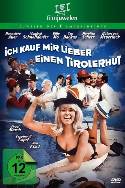 Ich kauf mir lieber einen Tirolerhutのポスター