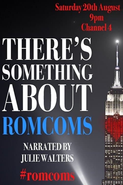 There's Something About Romcomsのポスター