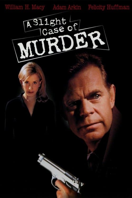 A Slight Case of Murderのポスター