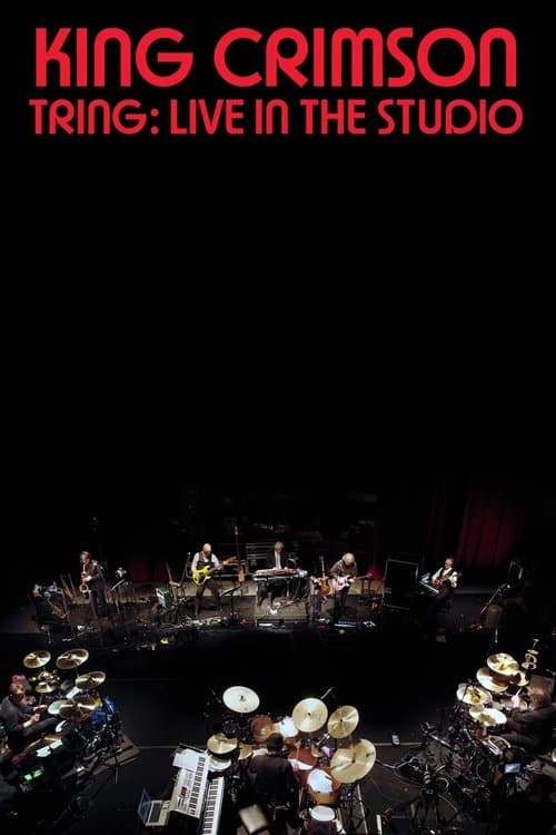 King Crimson: Tring: Live in the Studioのポスター
