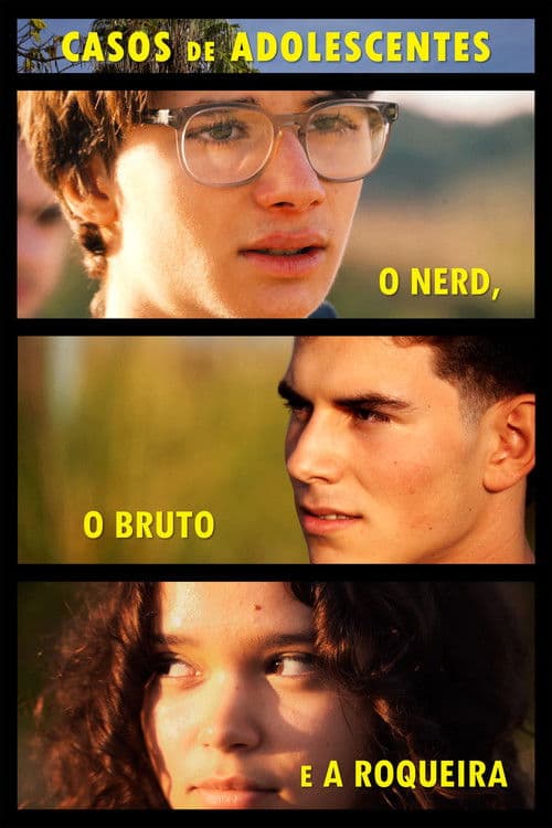 O Nerd, o Bruto e a Roqueiraのポスター