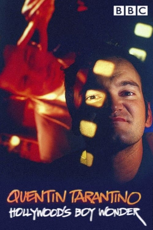 Quentin Tarantino: Hollywood's Boy Wonderのポスター